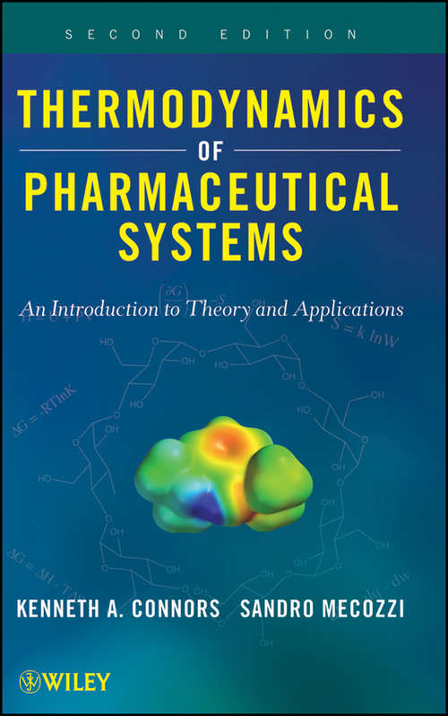 Book cover of Thermodynamics of Pharmaceutical Systems: An introduction to Theory and Applications (2)
