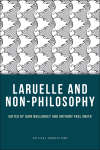 Book cover of Laruelle and Non-Philosophy: Francois Laruelle's Non-philosophy And Its Variants (Critical Connections)