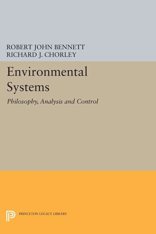 Book cover of Environmental Systems: Philosophy, Analysis and Control