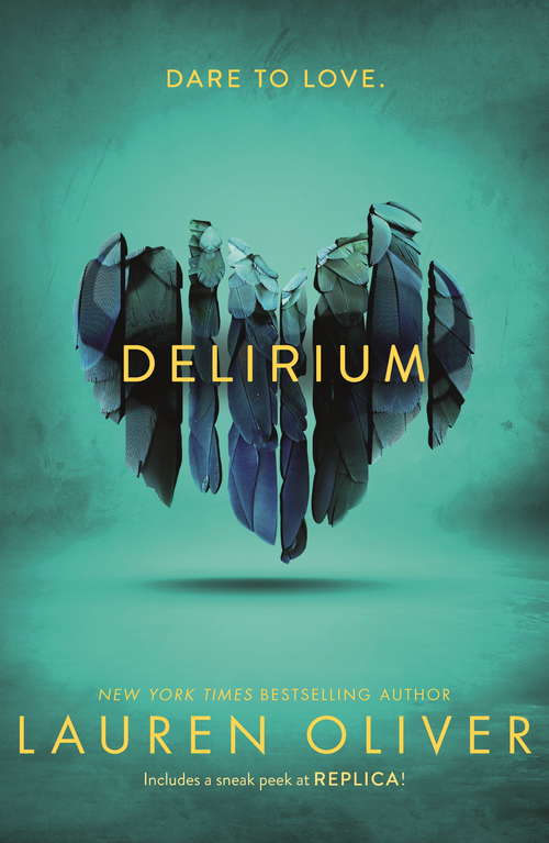 Book cover of Delirium: What If Love Were A Disease? (Delirium #1)