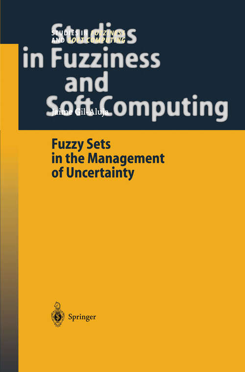 Book cover of Fuzzy Sets in the Management of Uncertainty (2004) (Studies in Fuzziness and Soft Computing #145)