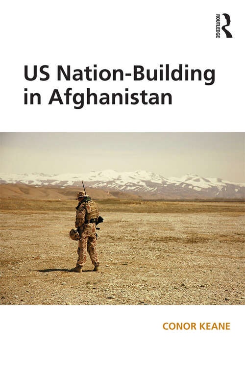 Book cover of US Nation-Building in Afghanistan (Open Access)