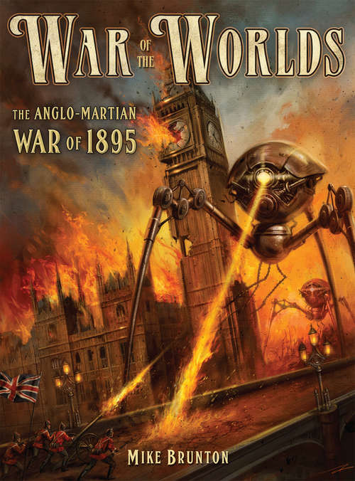 Book cover of War of the Worlds: The Anglo-Martian War of 1895 (Dark Osprey #9)