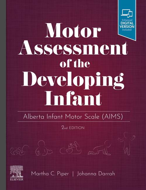 Book cover of Motor Assessment of the Developing Infant - E-Book: Motor Assessment of the Developing Infant - E-Book (2)