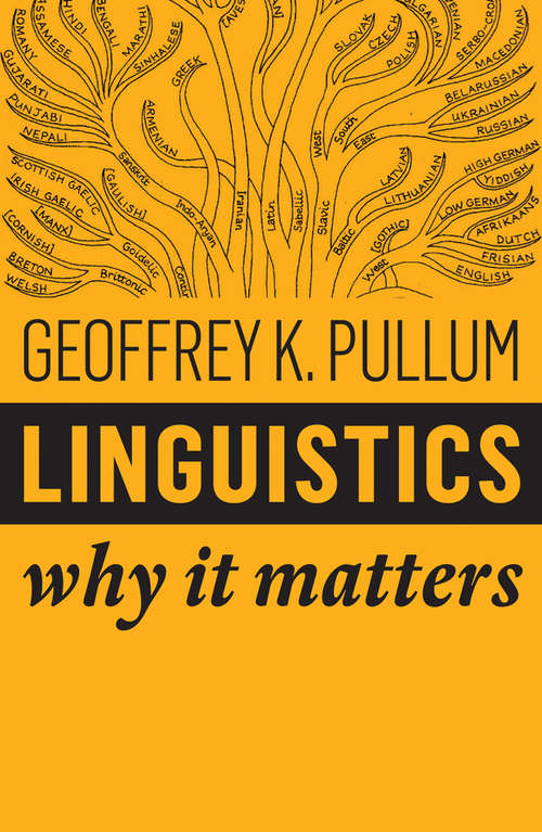 Book cover of Linguistics: Why It Matters (Why It Matters #15)