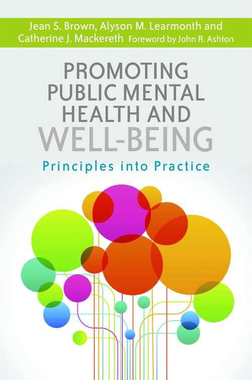 Book cover of Promoting Public Mental Health and Well-being: Principles into Practice