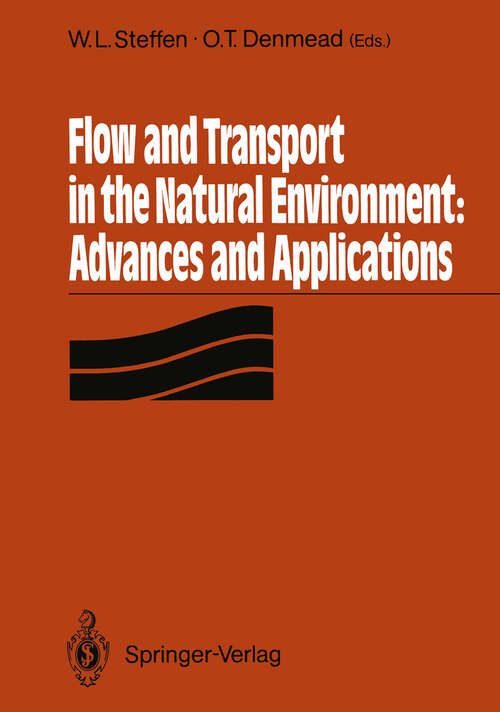 Book cover of Flow and Transport in the Natural Environment: Advances and Applications (1988)