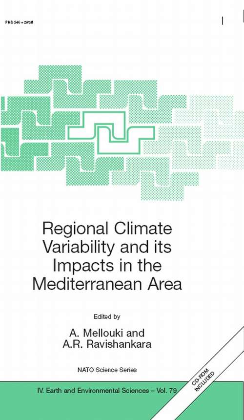 Book cover of Regional Climate Variability and its Impacts in the Mediterranean Area (2007) (Nato Science Series: IV: #79)