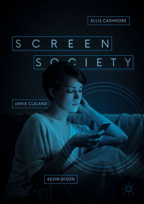 Book cover of Screen Society (1st ed. 2018)