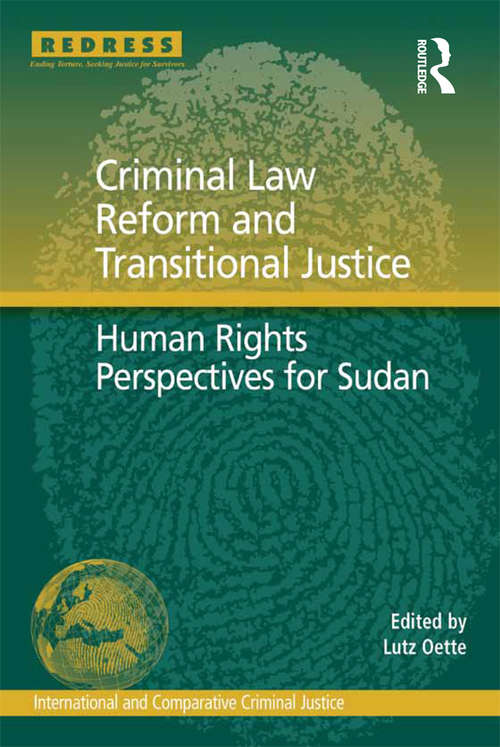 Book cover of Criminal Law Reform and Transitional Justice: Human Rights Perspectives for Sudan (International and Comparative Criminal Justice)