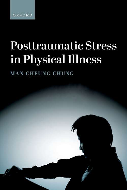 Book cover of Posttraumatic Stress in Physical Illness