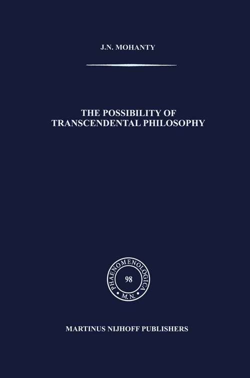 Book cover of The Possibility of Transcendental Philosophy (1985) (Phaenomenologica #98)