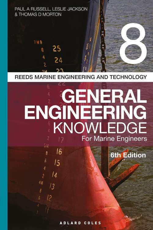 Book cover of Reeds Vol 8 General Engineering Knowledge for Marine Engineers (Reeds Marine Engineering and Technology Series)