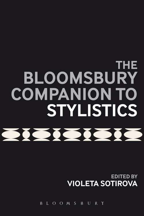 Book cover of The Bloomsbury Companion to Stylistics (Bloomsbury Companions)