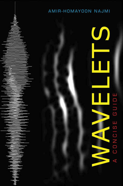 Book cover of Wavelets: A Concise Guide