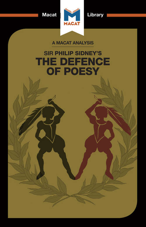 Book cover of Philip Sidney's Defence of Poesy (The Macat Library)