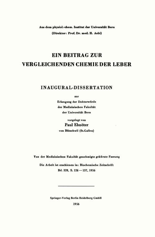 Book cover of Ein Beitrag zur vergleichenden Chemie der Leber: Inaugural-Dissertation (1956)