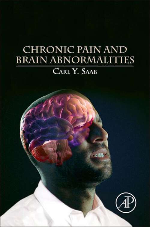 Book cover of Chronic Pain and Brain Abnormalities