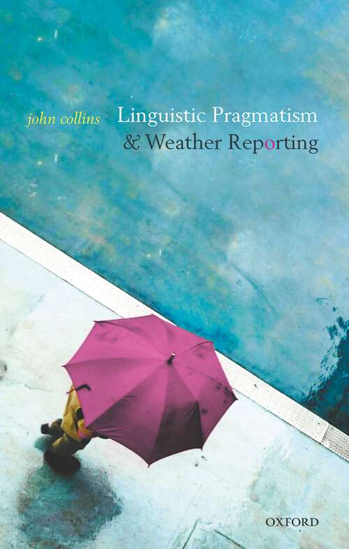 Book cover of Linguistic Pragmatism and Weather Reporting