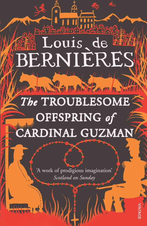 Book cover of The Troublesome Offspring of Cardinal Guzman (Latin American Trilogy)