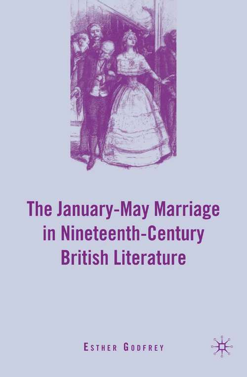 Book cover of The January–May Marriage in Nineteenth-Century British Literature (2009)