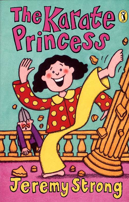 Book cover of The Karate Princess (Puffin Bks.)