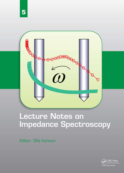 Book cover of Lecture Notes on Impedance Spectroscopy: Volume 5 -