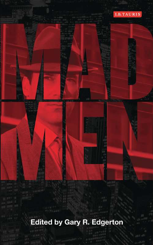 Book cover of Mad Men: Dream Come True TV (Reading Contemporary Television)