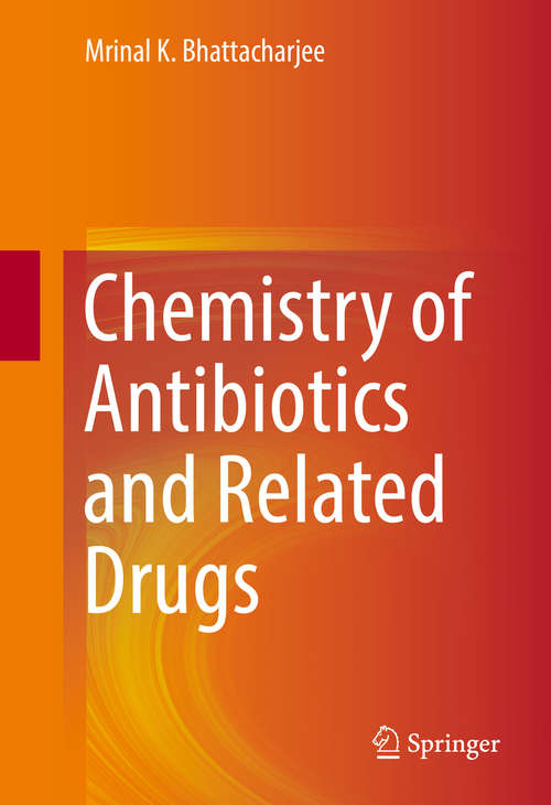 Book cover of Chemistry of Antibiotics and Related Drugs (1st ed. 2016)