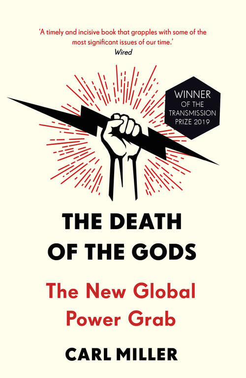 Book cover of The Death of the Gods: The New Global Power Grab