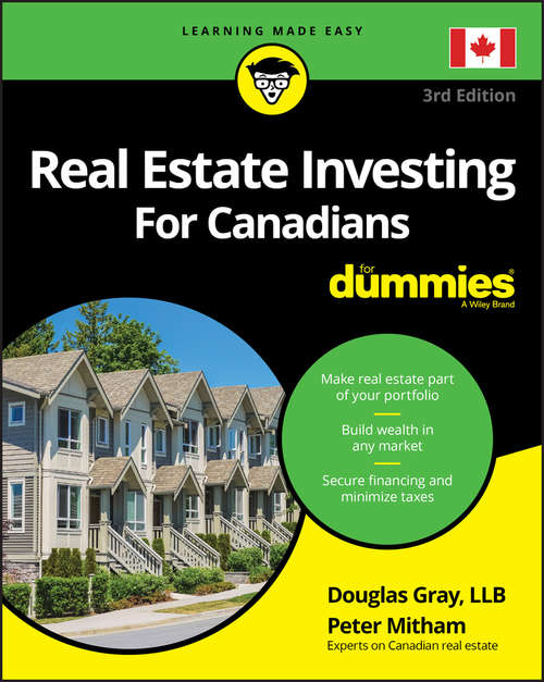 Book cover of Real Estate Investing For Canadians For Dummies (2) (For Dummies Ser.)