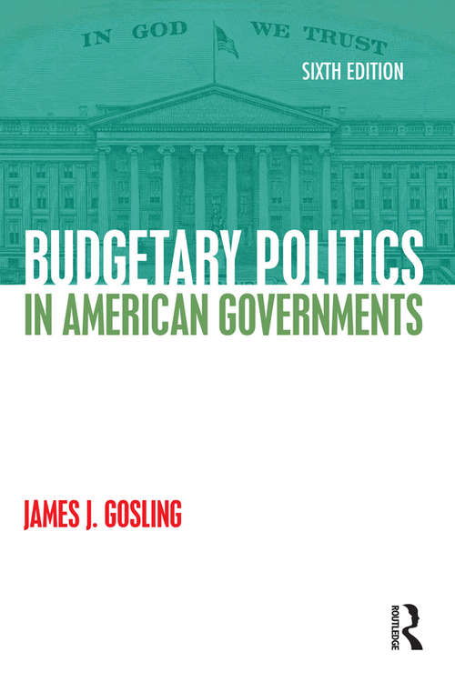 Book cover of Budgetary Politics in American Governments (6)