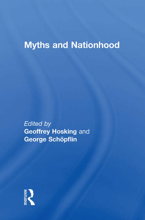 Book cover of Myths and Nationhood