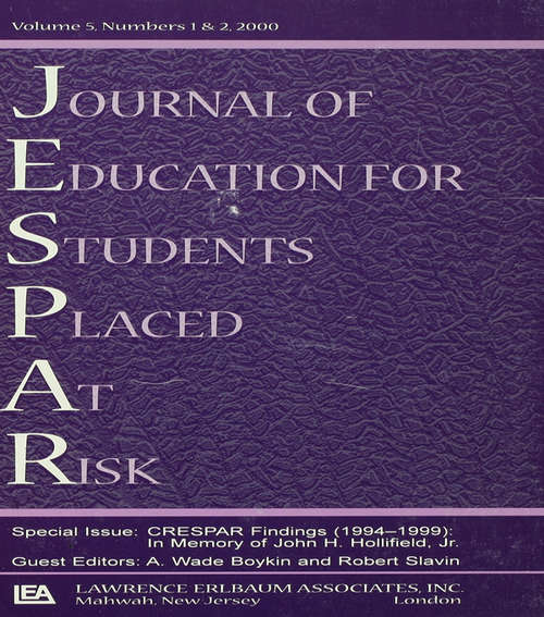 Book cover of Crespar Findings (1994-1999): In Memory of John H. Hollifield. A Special Double Issue of the journal of Education for Students Placed at Risk