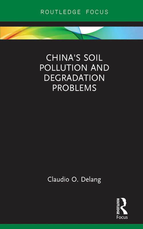 Book cover of China's Soil Pollution and Degradation Problems