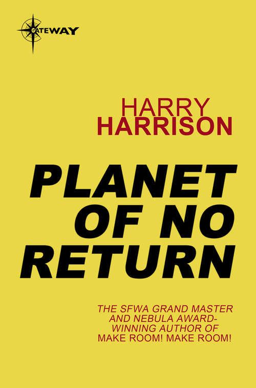 Book cover of Planet of No Return (Brion Brandd Ser.: Bk. 2)