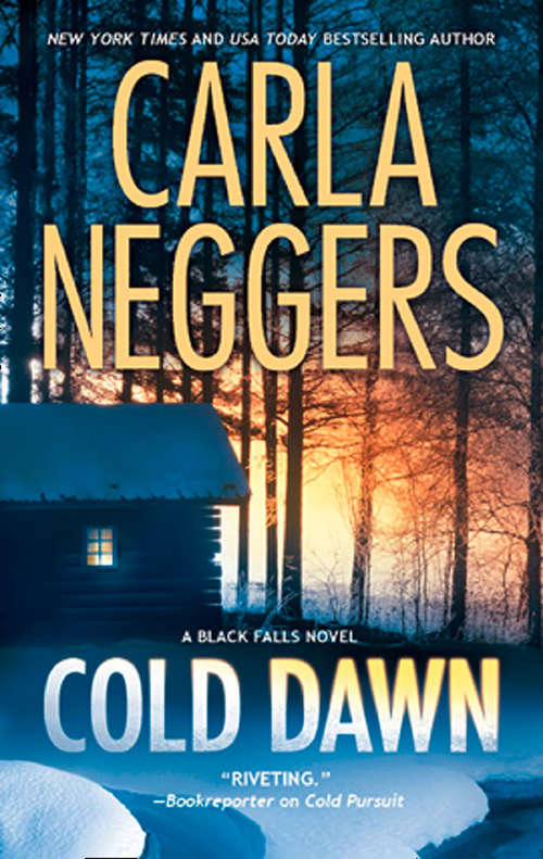 Book cover of Cold Dawn (ePub First edition) (A Black Falls Novel #3)