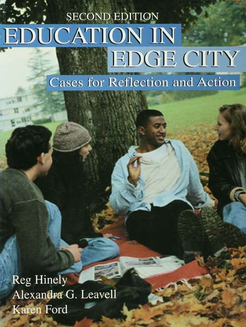 Book cover of Education in Edge City: Cases for Reflection and Action