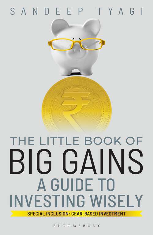 Book cover of The Little Book of Big Gains: A Guide to Investing Wisely