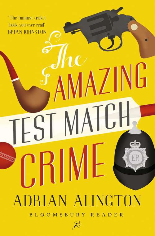 Book cover of The Amazing Test Match Crime