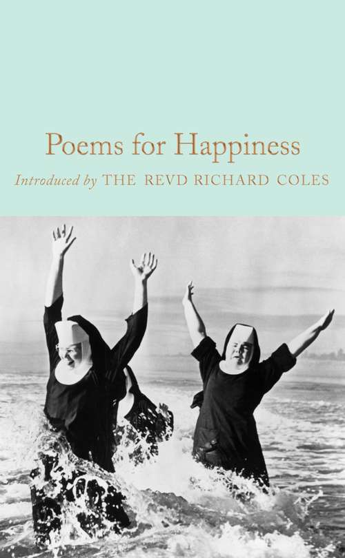 Book cover of Poems for Happiness (Macmillan Collector's Library)