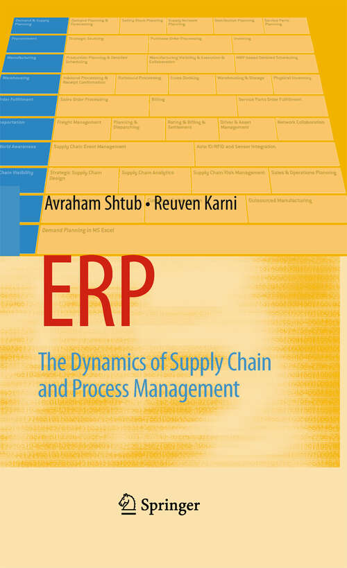 Book cover of ERP: The Dynamics of Supply Chain and Process Management (2nd ed. 2010)