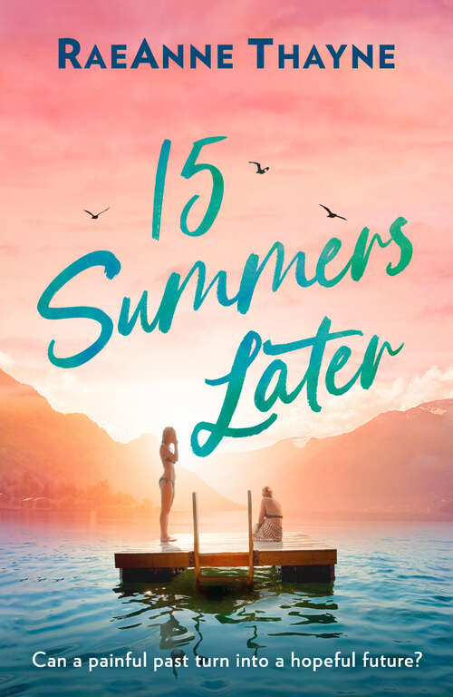Book cover of 15 Summers Later
