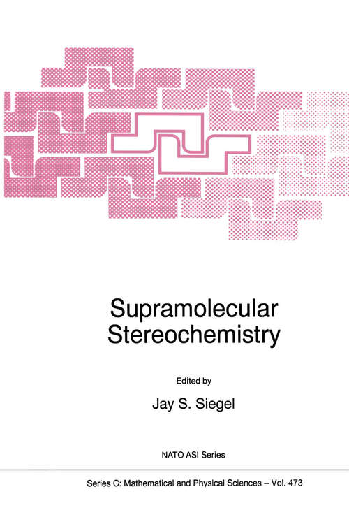 Book cover of Supramolecular Stereochemistry (1995) (Nato Science Series C: #473)