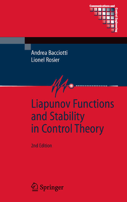 Book cover of Liapunov Functions and Stability in Control Theory (2nd ed. 2005) (Communications and Control Engineering)