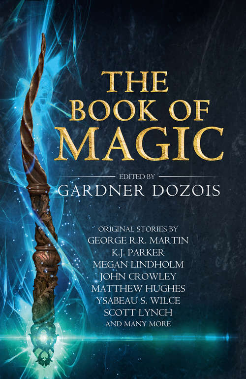 Book cover of The Book of Magic: A Collection Of Stories By Various Authors (ePub edition)