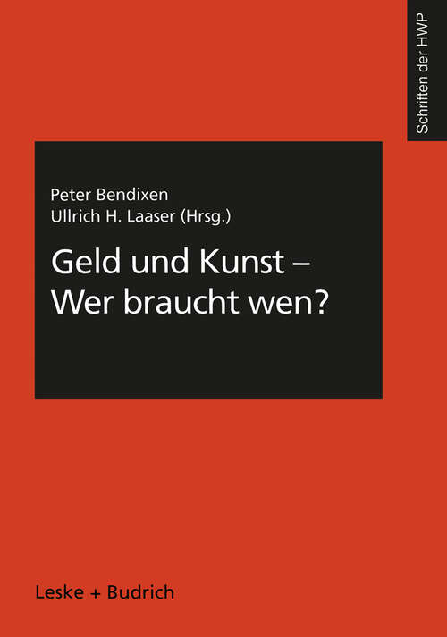 Book cover of Geld und Kunst — Wer braucht wen? (2000) (Schriftenreihe der HWP #4)