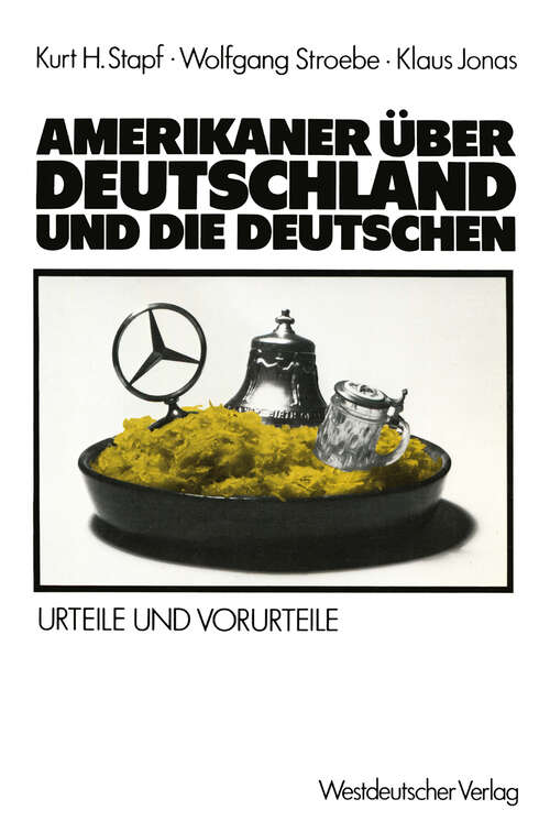 Book cover of Amerikaner über Deutschland und die Deutschen: Urteile und Vorurteile (1986)