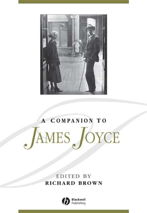 Book cover of A Companion to James Joyce (Blackwell Companions to Literature and Culture)