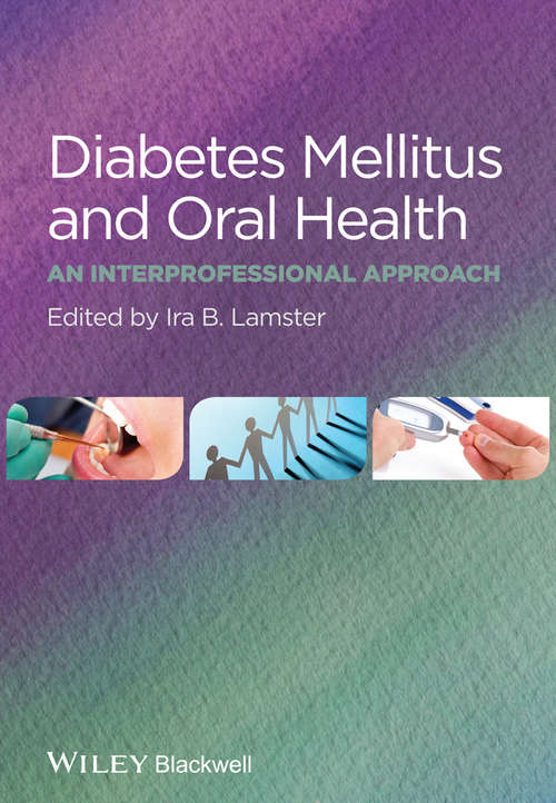 Book cover of Diabetes Mellitus and Oral Health: An Interprofessional Approach